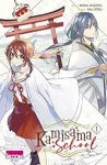 Kamisama School, tome 1