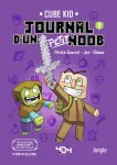 Journal d'un petit Noob, 1. Un nouveau guerrier