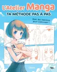 L'atelier manga : manuel de dessin