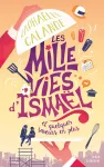 Les mille vies d'Ismaël et quelques saveurs en plus